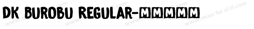 DK Burobu Regular字体转换